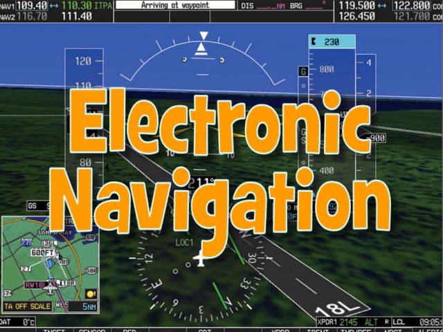 A digital cockpit display featuring navigation information with the words "Electronic Navigation" overlaid, seamlessly incorporating content from Rod Machado's Instrument Pilot eGround School by Rod Machado's Aviation Learning Center.