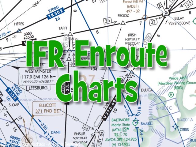 Aviation chart background with "IFR Enroute Charts" text in green, perfect for studying Rod Machado's Instrument Pilot eGround School from Rod Machado's Aviation Learning Center.