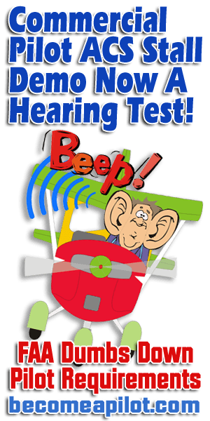 Stall Requirement on Commercial ACS Gone! Replaced by Hearing Test!