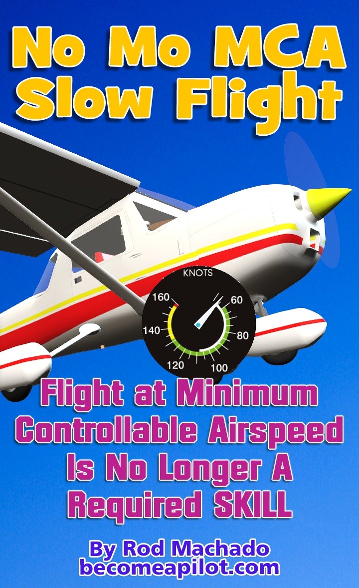 GONE: Slow Flight at Minimum Controllable Airspeed
