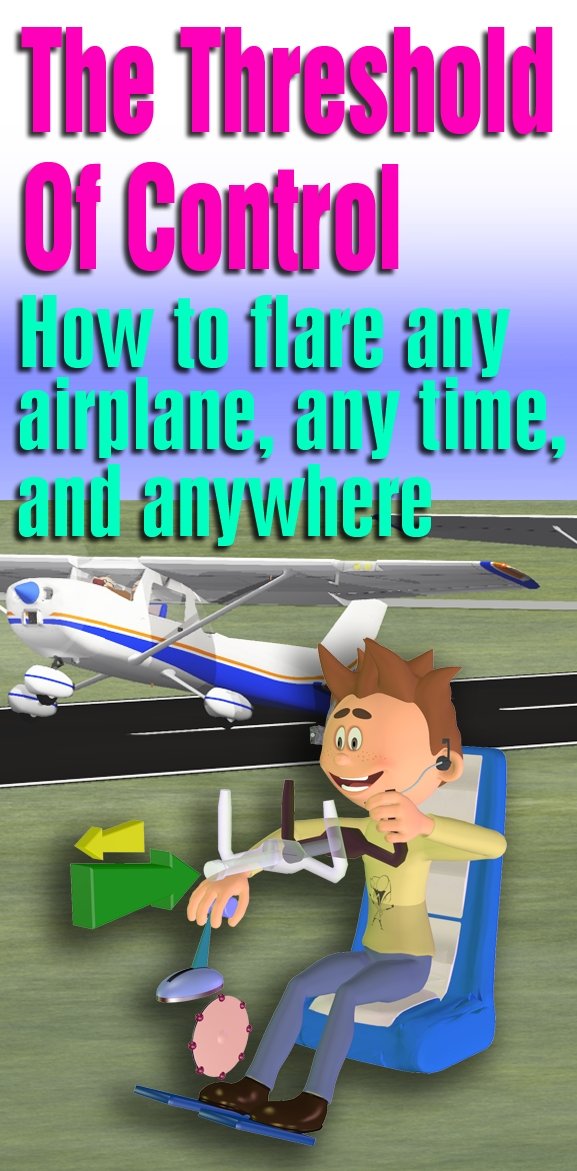 How to Flare Any Airplane Any Time and Anywhere