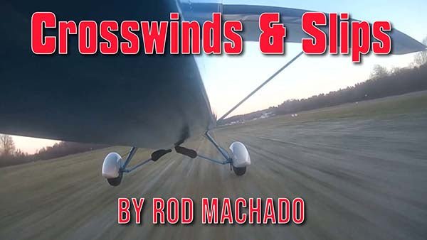 An airplane performing takeoffs and landings on a runway with the title "crosswinds & slips" by Rod Machado's Aviation Learning Center overlayed, adhering to ACS standards.