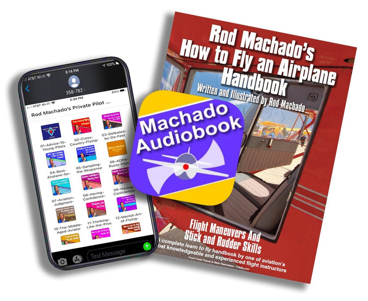 Rod Machado's How to Fly an Airplane Handbook (Book or eBook) by Rod Machado.