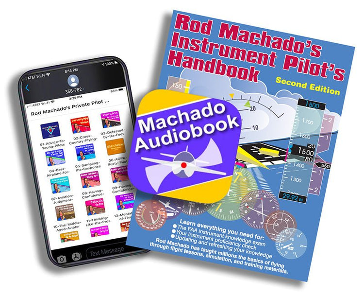 Rod Machado's Instrument Pilot's Handbook (Book or eBook) by Rod Machado.
