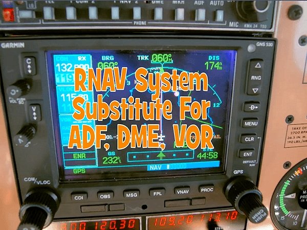 Rod Machado's Secrets of Instrument Approaches and Departures system substitute for adf.