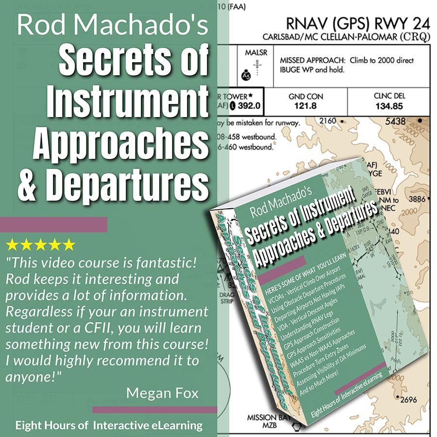 Interactive eLearning and Procedures for Rod Machado's Secrets of Instrument Approaches and Departures.