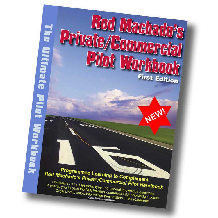 Rod Machado's Private/Commercial Pilot eWorkbook (eBook PDF) by Rod Machado.